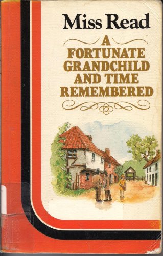 A Fortunate Grandchild and Time Remembered (Tho... [Large Print] 185057264X Book Cover