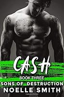 Sons of Destruction: Cash 1705951104 Book Cover