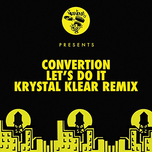 Let's Do It Krystal Klear Remixes Convertion Digital Music