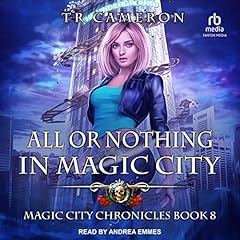 Page de couverture de All or Nothing in Magic City