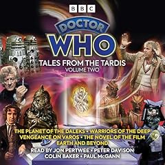 Doctor Who: Tales from the TARDIS: Volume 2 Audiolibro Por Terrance Dicks, Philip Martin, Gary Russell arte de portada