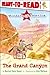 The Grand Canyon: Ready-to-Read Level 1 (Wonders of America)