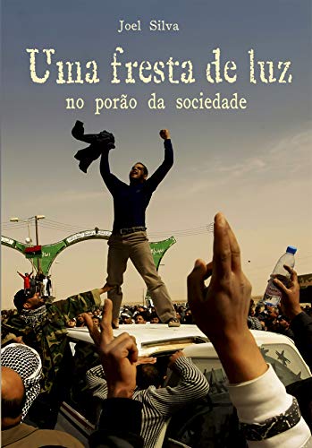 Uma fresta de luz no porão da sociedade (1)