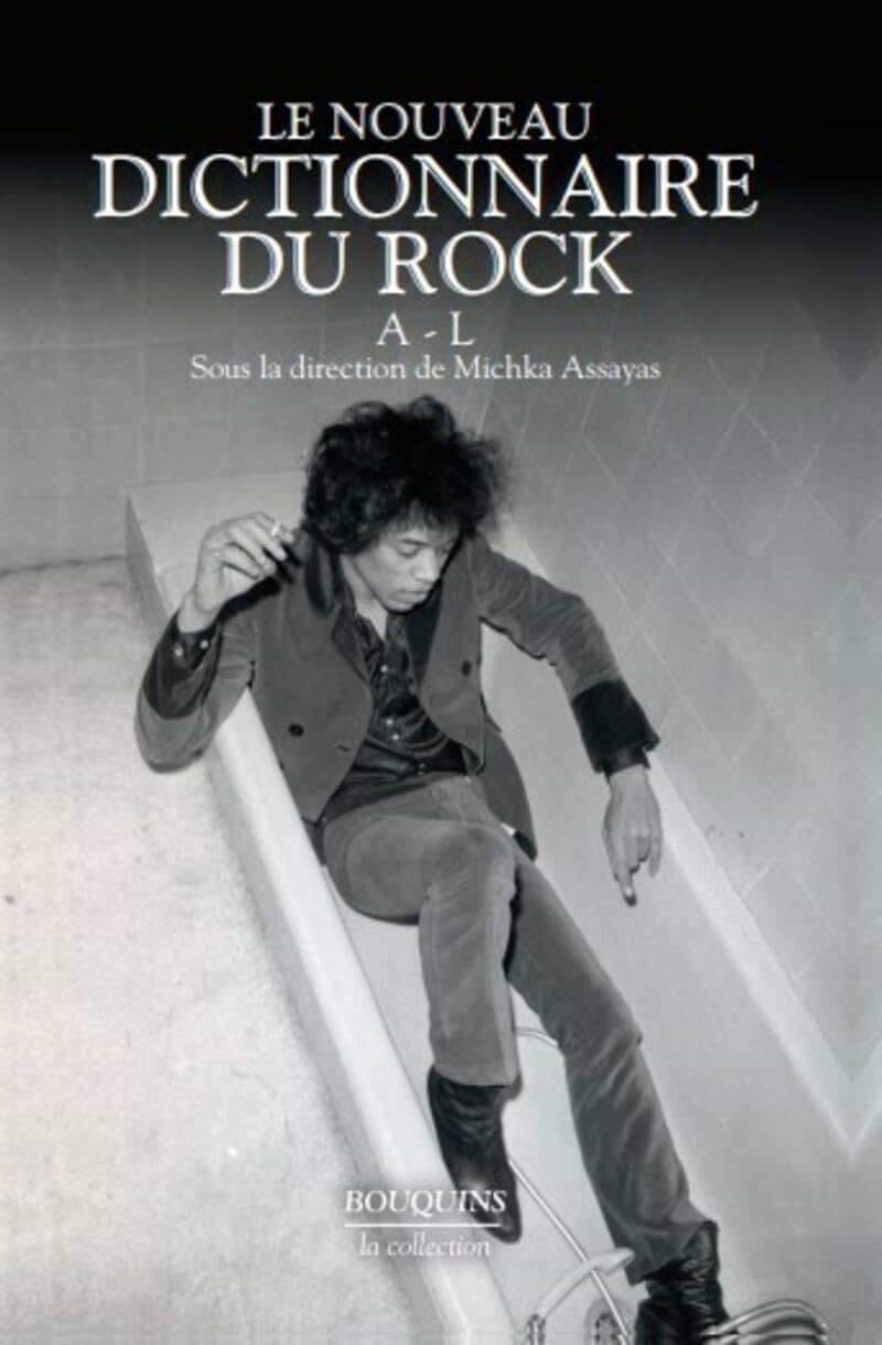 Le Nouveau Dictionnaire du rock - Tome 1: A - L (1)