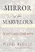 Mirror of the Marvelous: The Classic Surrealist Work on Myth