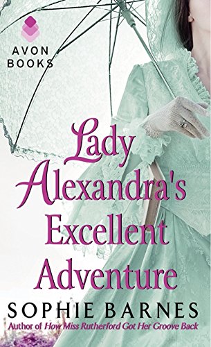 Buy Lady Alexandra's Excellent Adventure: A Summersby Tale — BookShops.in