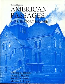 Paperback AMERICAN PASSAGES: A U.S.HISTORY READER Book