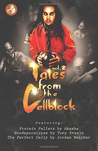 Tales From The Cellblock Vol. 2