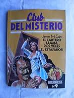 El Cartero Llama Dos Veces (Club del Misterio)