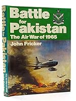 Battle For Pakistan: The Air War of 1965 0711009295 Book Cover