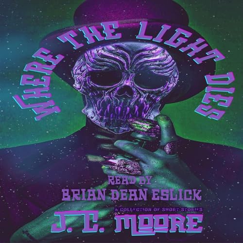 Where the Light Dies by J.C. Moore episode artwork