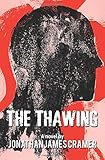 The Thawing