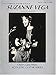 The Authentic Guitar Style of Suzanne Vega with Tablature by Mark Phillips (1989-05-03)