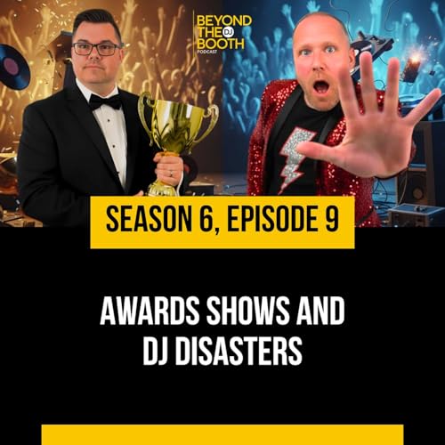Awards Shows and DJ Disasters