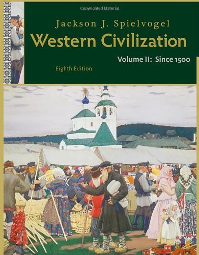 Western Civilization: Volume II: Since 1500 by Jackson J. Spielvogel (2014-01-01)
