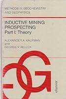 Inductive Mining Prospecting, Part 1: Theory 0444422714 Book Cover