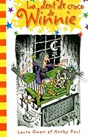 DENT DE CROCO DE WINNIE (LA) 2762594987 Book Cover