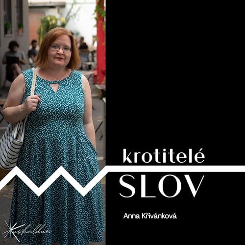 „Zvukomalebná slova mě porážejí dnes a denně,“ přiznává japonštinářka Anna Křivánková.