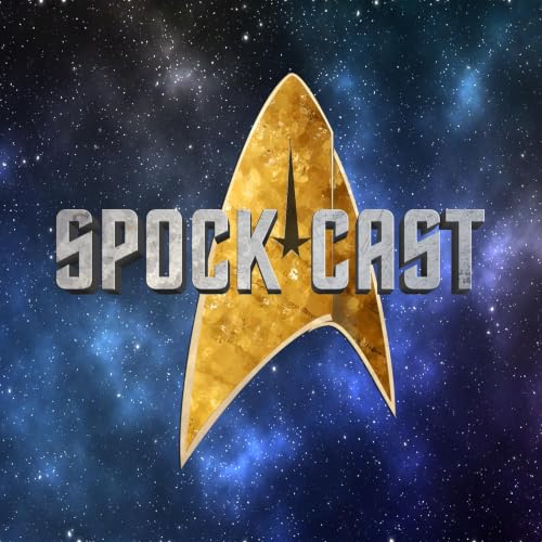 Spockcast - a Star Trek Strange New Worlds & Lower Decks podcast cover art