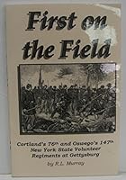 First on the Field 0964626179 Book Cover