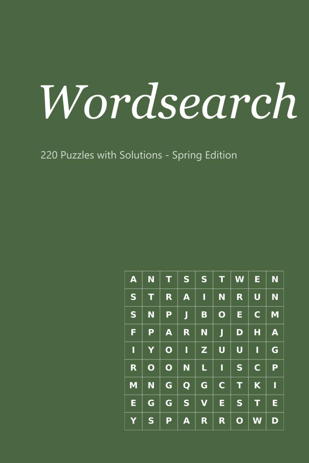 Spring Wordsearch Puzzle Book: 220 Puzzles with Solutions · Pocket Size