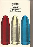 Crime and Justice in American Society B000S2MORW Book Cover