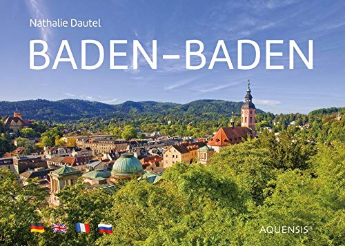 Baden-Baden: Bildband in vier Sprachen