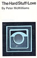 The Hard Stuff: Love B000ZGKKIQ Book Cover