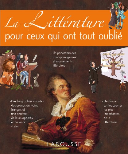 La littérature pour ceux qui ont tout oublié Gratuit