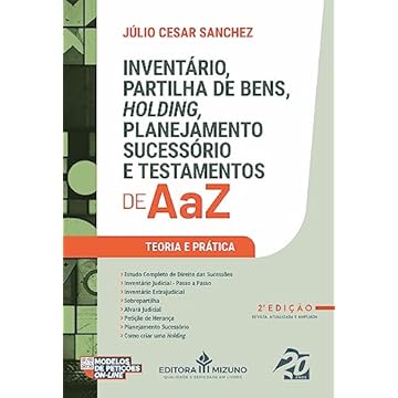 Capa do livro Inventário, Partilha de Bens, Holding, Planejamento Sucessório e Testamentos de A a Z 2ª edição