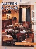 Guide to Pattern & Color: Decorating Ideas for Your Home