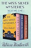 The Miss Silver Mysteries: Grey Mask, The Case Is Closed, and Lonesome Road