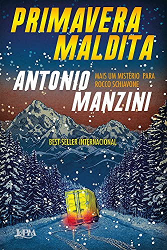 Primavera maldita (Rocco Schiavone Livro 3)