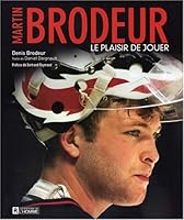 Martin Brodeur : Le plaisir de jouer 2761917448 Book Cover