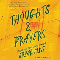 Algopix Similar Product 12 - Thoughts  Prayers A Novel in Three