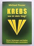 siegener zeitung abo  Krebs wo ist dein Sieg?: Besser vorbeugen und heilen, Nebenwirkungen vermindern
