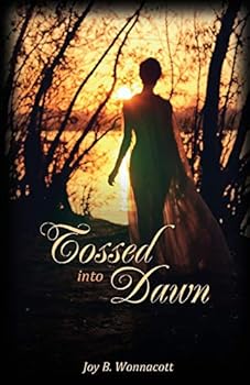 Paperback Tossed into Dawn Book