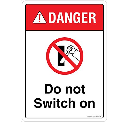 DANGER: Do not Switch on, (SS716-A4AL-01), Material: Aluminium : Amazon ...