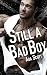 Still a Bad Boy (Volume 1)