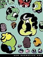 Blurred Vision: New Narrative Art 0977161218 Book Cover