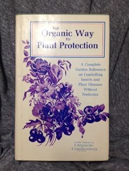 The Organic Way to Plant Protection