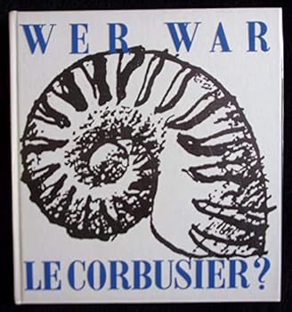 Hardcover WER WAR: LE CORBUSIER? [German] Book