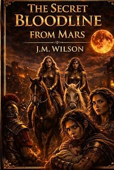 Paperback The Secret Bloodline from Mars Book