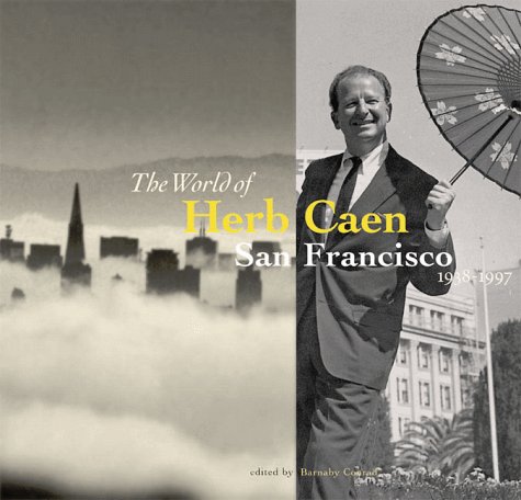 World of Herb Caen