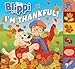 Blippi: I'm Thankful (Board Books with Tabs)