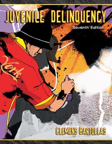 Juvenile Delinquency (7th Edition)