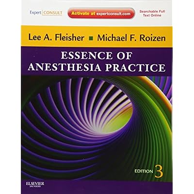 Essence of Anesthesia Practice