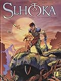 De tuinen van Sangali, Het vergeten eiland: set- Slhoka, boek 1 en 2