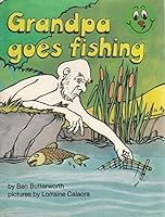 Grandpa Goes Fishing 0560035314 Book Cover