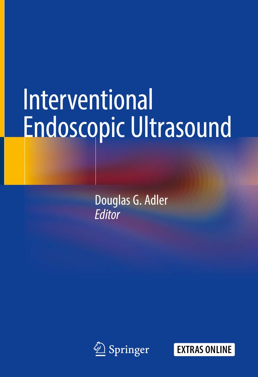 Interventional Endoscopic Ultrasound (English Edition)